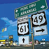Pere Ubu: St. Arkansas - Music CD