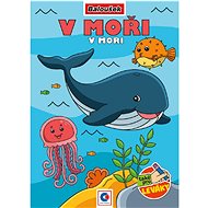 Baloušek Tisk Omalovánka A5 - V moři - Colouring Book