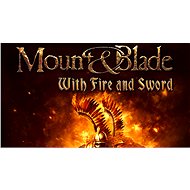 Mount &amp; Blade: Fire &amp; Sword - PC Game