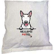 EDEN Best Bull Terrier Dog - Pillowcase
