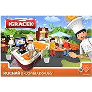 IGRÁČEK - Kuchár s kuchyňou a doplnky - Herná sada