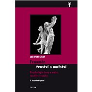 Fenomén ženství a mužství - PhDr. Jan Poněšický