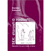 Sex: starosti a radosti - Prof. PhDr. Stanislav Kratochvíl CSc.