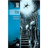Vzpoura mrtvých - Otomar Dvořák