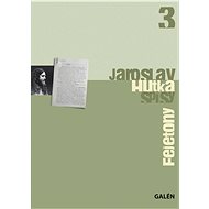 Fejetony - Hutka Jaroslav