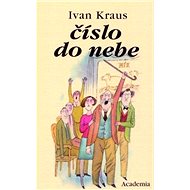 Číslo do nebe - Ivan Kraus
