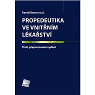 Propedeutics in internal medicine - Pavel Klener