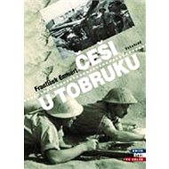Češi u Tobruku - František Emmert