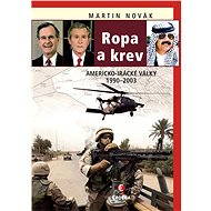 Ropa a krev - Martin Novák