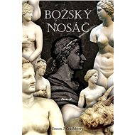 Božský nosáč - Simon J. Crashberry