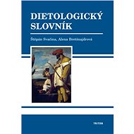 Dietologický slovník - Štěpán Svačina