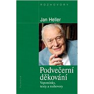 Podvečerní děkování - Jan Heller
