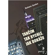 Tančím tak rychle, jak dokážu - Barbara Gordon