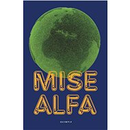 Mise Alfa - Jiří Poskočil