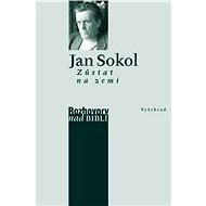 Zůstat na zemi - Jan Sokol