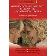 Gynaecological problems in girls and adolescent girls - Jan Hořejší