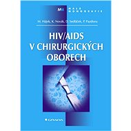 HIV/AIDS in Surgery - Marcel Hájek