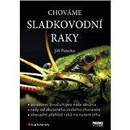 We breed freshwater crayfish - Jiří Patoka