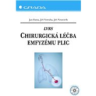 LVRS - Surgical treatment of emphysema of the lung - Jan Fanta