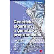 Genetic algorithms and genetic programming - Josef Hynek
