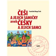 Češi a jejich samičky aneb Češky a jejich samci - František Ringo Čech