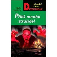Příliš mnoho strašidel - Helena Hardenová