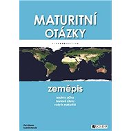 Maturitní otázky – Zeměpis - Petr Karas