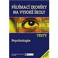 Testy – Psychologie - Simona Horáková Hoskovcová