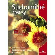 Dry-loving perennials - Ivona Šuchmannová