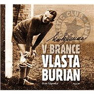 V brance Vlasta Burian - Ivan Vápenka