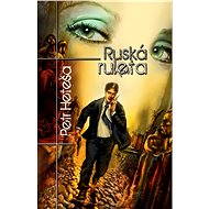 Ruská ruleta - Petr Heteša