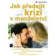 How to prevent a crisis in marriage - Tomáš Novák