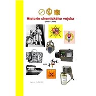 Historie chemického vojska (1919 - 2009) - Vladimír Kubánek