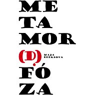Metamor(d)fóza a CORRRIDA! CORRRIDA! - Mája Štěrbová