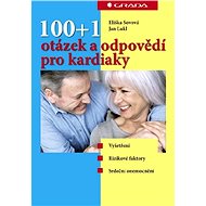 100+1 questions and answers for cardiac patients - Eliška Sovová
