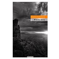Brácha Jerry - Blanka Kubešová