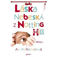 Láska nebeská z Notting Hill - Ali McNamarová