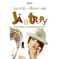 Já a tropy - Ludmila Vítovcová