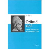 Odkud zlo - Jan Payne