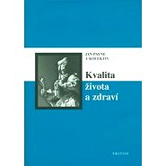 Kvalita života a zdraví - Jan Payne