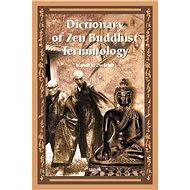 Dictionary of Zen Buddhist Terminology (A-K) - Kamil V. Zvelebil