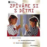 Singing with the children - Marie Lišková