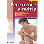 Hand and nail care - Miloslava Moskalyková