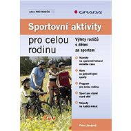 Sports activities for the whole family - Petra Jandová