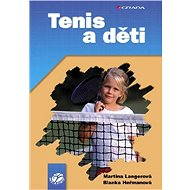 Tennis and children - Martina Langerová
