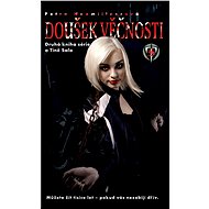 Doušek věčnosti - Petra Neomillnerová