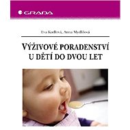 Nutritional counselling for children under two - Eva Kudlová