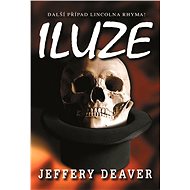 Iluze - Jeffery Deaver