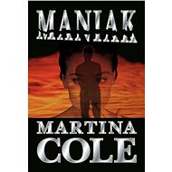 Maniak - Martina Cole