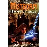Mistborn: Finální říše - Brandon Sanderson